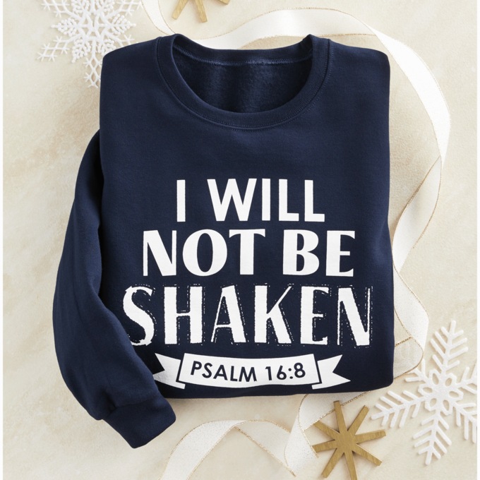 I Will Not Be Shaken Inspirational Sweatshirt with Crew Neck, , large