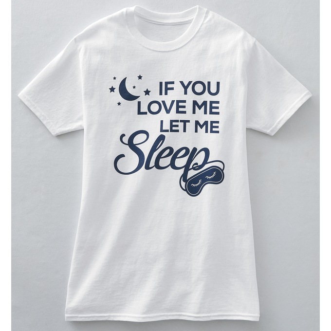 Let Me Sleep Novelty T-Shirt, , large